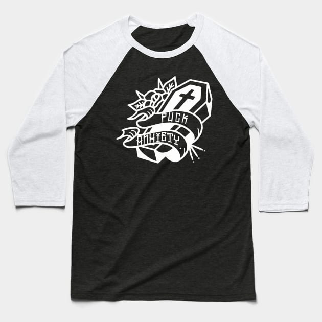 Fuck Anxiety Baseball T-Shirt by Rockadeadly
